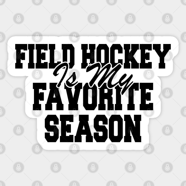 Field Hockey Is My Favorite Season Sticker by KC Happy Shop